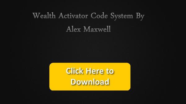 Wealth Activator Code Ebook By Alex Maxwell Reviews Pdf - robux ebook